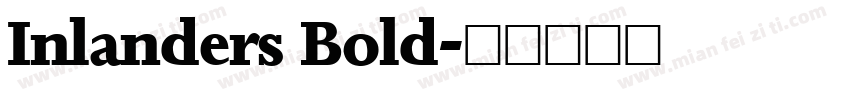 Inlanders Bold字体转换